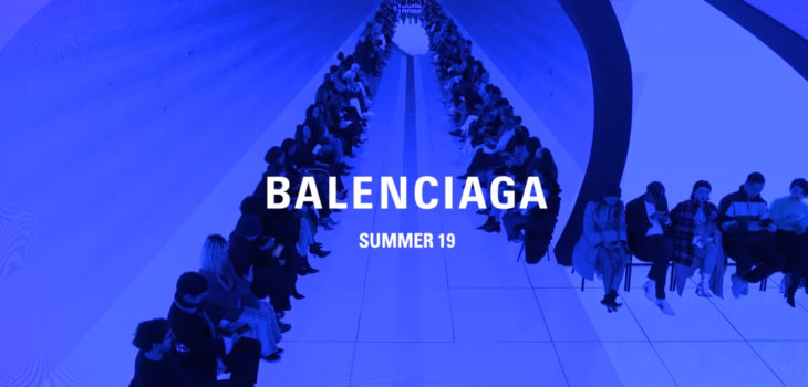 BALENCIAGA SUMMER 19